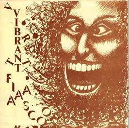 Vibrant Fiasco