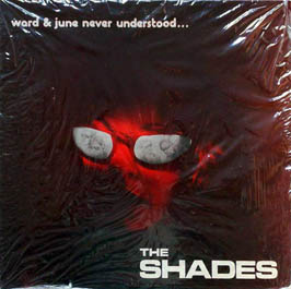 The Shades